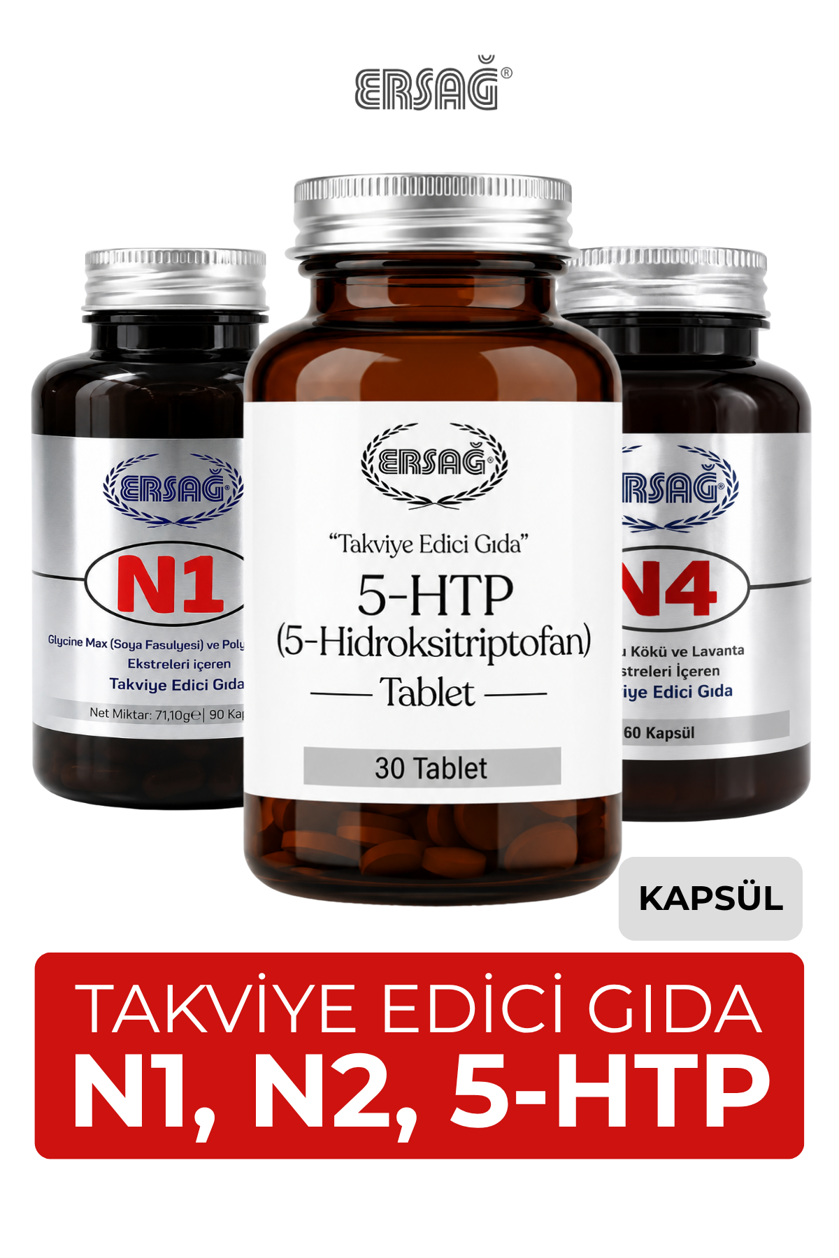 ERSAĞ N1, N2 ve 5-HTP Takviye Edici Gıda